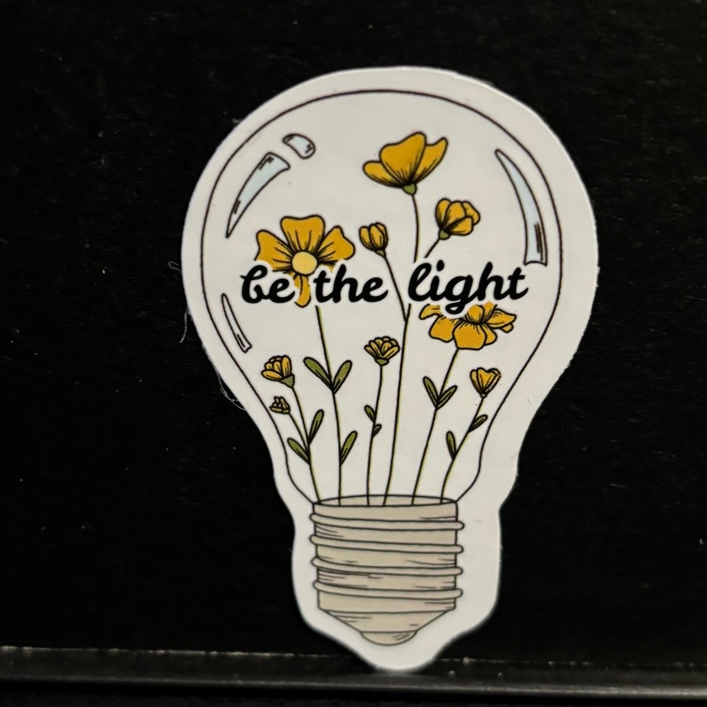 BE THE LIGHT, LIGHT BULB QUOTE STICKER